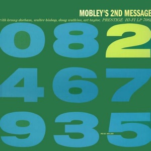 תקליט גאז , Hank Mobley - Mobley's 2nd Message