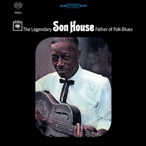 תקליטי בלוז ,Son House - Father of Folk Blues