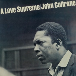 תקליט גאז , John Coltrane - A Love Supreme