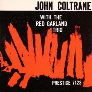 תקליט איכות ,John Coltrane - With The Red Garland Trio