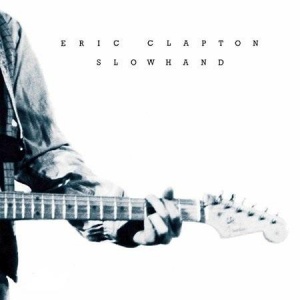 תקליט גאז איכותי Eric Clapton - Slowhand 35th Anniversary