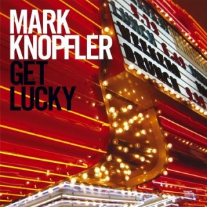 תקליט רוק Mark Knopfler - Get Lucky
