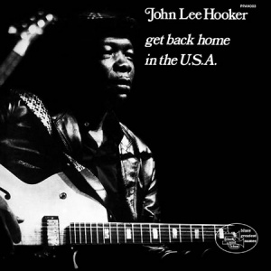 תקליט בלוז 180 גרם , John Lee Hooker - Get Back Home In the USA