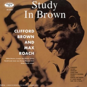 תקליט גאז  Clifford Brown & Max Roach - Study In Brown