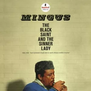 גאז תקליטים Charles Mingus - The Black Saint And The Sinner Lady