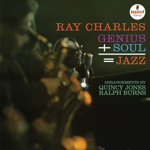 תקליטי גאז ובלוז , Ray Charles - Genius + Soul = Jazz