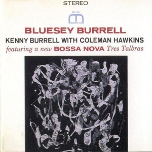 תקליט גאז Kenny Burrell - Bluesey Burrell (Stereo) 