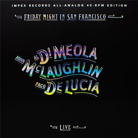 תקליט גאז Al Di Meola, John McLaughlin & Paco DeLucia - Friday Night In San Francisco
