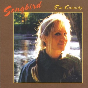 תקליט Eva Cassidy - Songbird (Remastered)