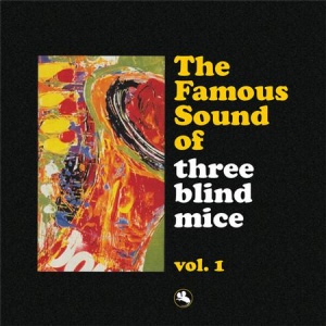 תקליט גאז Various Artists - The Famous Sound Of Three Blind Mice Vol. 1