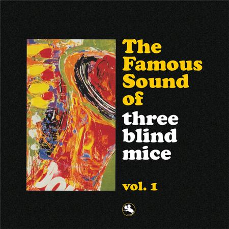 Various Artists – The Famous Sound Of Three Blind Mice Vol. 1