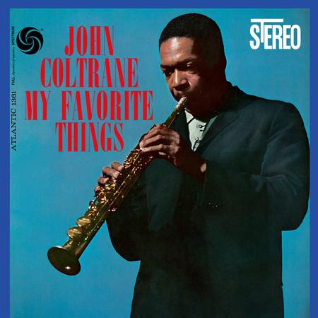 John Coltrane – My Favorite Things