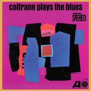 תקליט גאז John Coltrane - Coltrane Plays The Blues