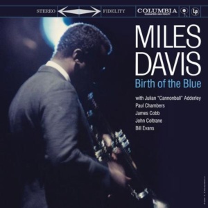 תקליט ג'אז Miles Davis - Birth Of The Blue